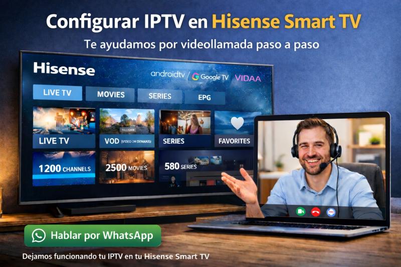 Configurar IPTV en Hisense Smart TV con ayuda profesional